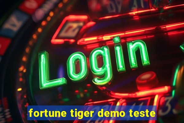 fortune tiger demo teste